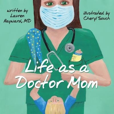 Front cover_Life as a Doctor Mom