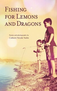 Front cover_Fishing for Lemons and Dragons