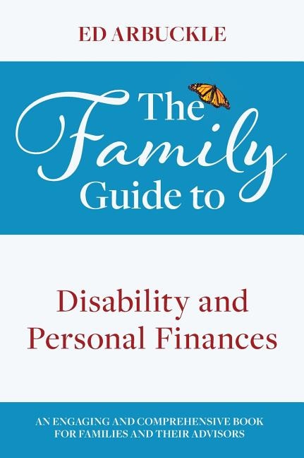 Front cover_The Family Guide to Disability and Personal Finances