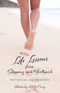 Couverture_Life Lessons from Stepping on a Toothpick
