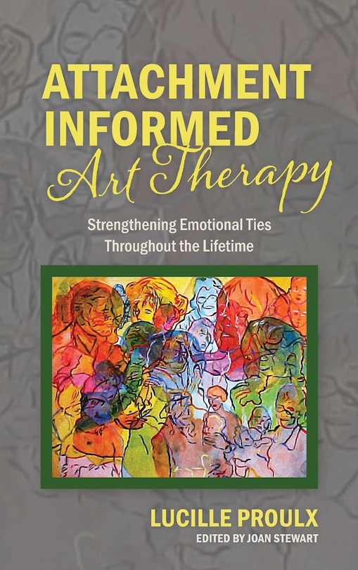 Couverture_Attachment Informed Art Therapy