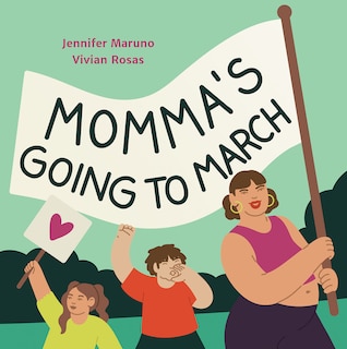 Front cover_Momma's Going to March