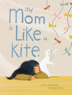 Front cover_My Mom Is Like a Kite