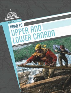Front cover_Road to Upper and Lower Canada
