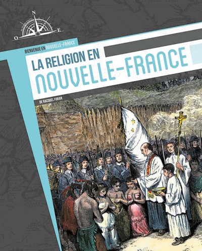 La religion en Nouvelle—France