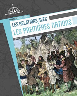 Les Relations Avec Les Premières Nations