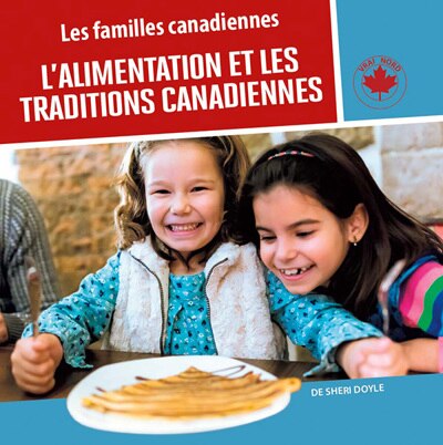 Front cover_L'alimentation et les traditions canadiennes