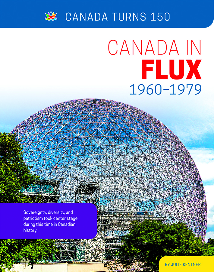 Front cover_Canada in Flux: 1960-1979
