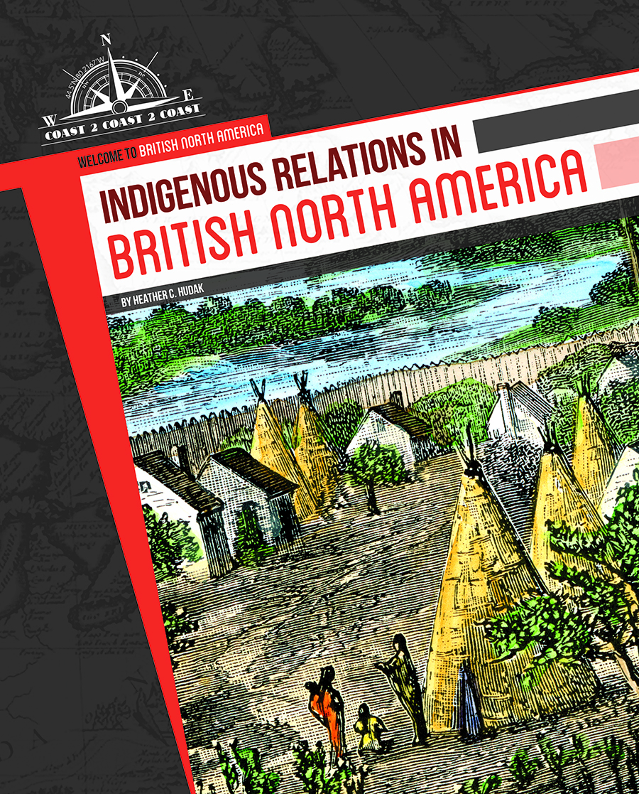 Front cover_Indigenous Relations in British North America