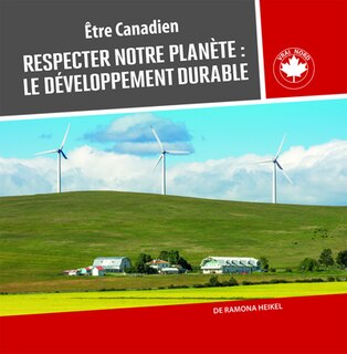 Respecter Notre Planète : Le Développement Durable