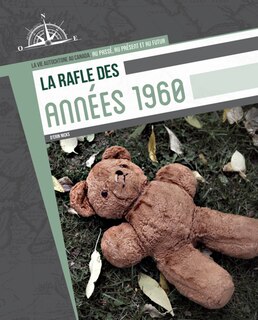 Couverture_La rafle des ann&eacute;es 1960