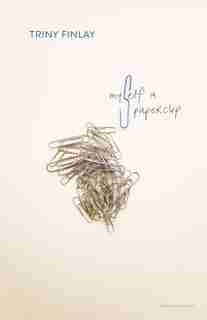 Myself A Paperclip by Triny Finlay