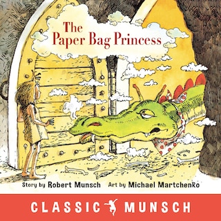 Front cover_The Paper Bag Princess (classic Munsch)