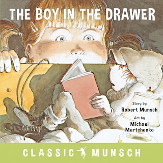 Front cover_The Boy In The Drawer (classic Munsch)