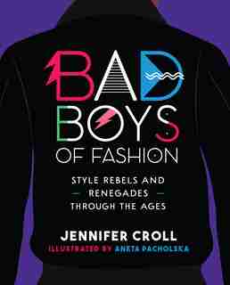 Bad Boys of Fashion de Jennifer Croll