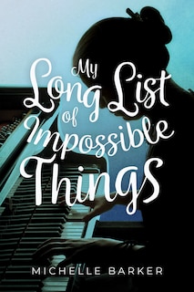 Front cover_My Long List Of Impossible Things