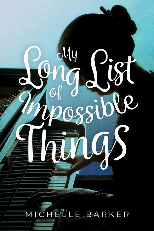 Front cover_My Long List Of Impossible Things