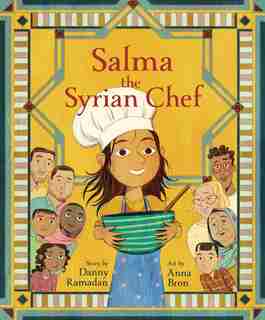 Salma The Syrian Chef by Danny Ramadan