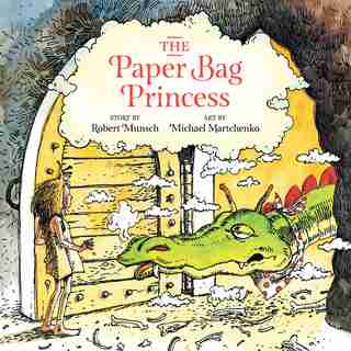 The Paper Bag Princess (unabridged) by Robert Munsch