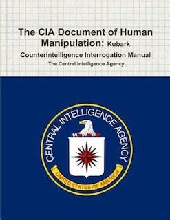 Couverture_The CIA Document of Human Manipulation