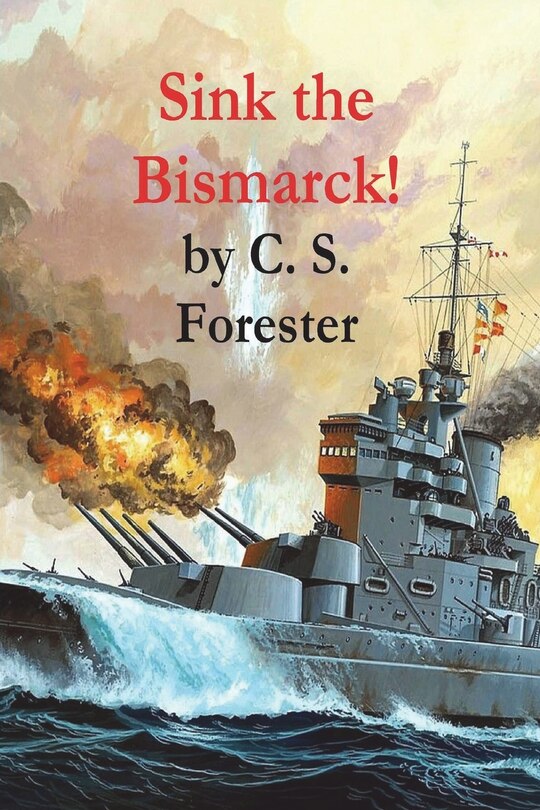 Front cover_Sink the Bismarck!