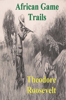 Front cover_African Game Trails