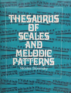 Front cover_Thesaurus of Scales and Melodic Patterns