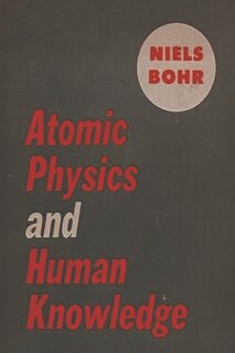 Front cover_Atomic Physics and Human Knowledge