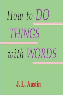 Couverture_How to Do Things with Words