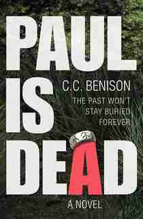 Paul is Dead by C.c. Benison