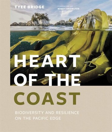 Heart Of The Coast: Biodiversity And Resilience On The Pacific Edge