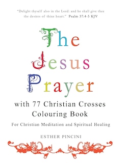 Couverture_The Jesus Prayer with 77 Christian Crosses Colouring Book
