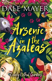 Front cover_Arsenic In The Azaleas