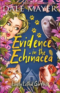 Front cover_Evidence In The Echinacea