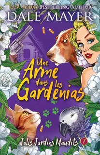 Front cover_Une arme dans les gardenias