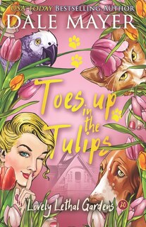 Front cover_Toes up in the Tulips