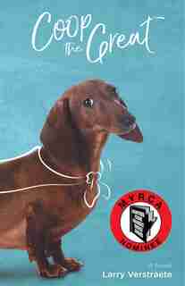Coop The Great by Larry Verstraete
