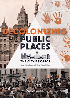 Front cover_Decolonizing Public Places