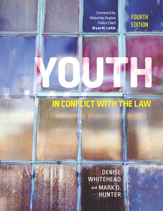 Youth in Conflict with the Law, Fourth Edition