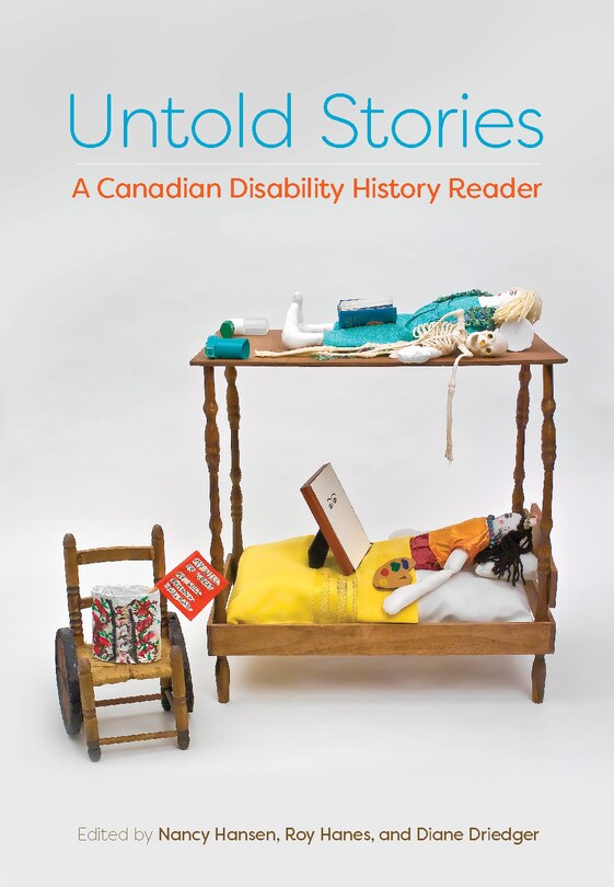 Untold Stories: A Canadian Disability History Reader