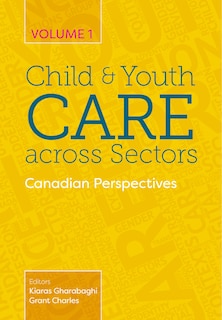 Front cover_Child And Youth Care Across Sectors, Volume 1