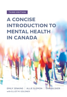 Front cover_A Concise Introduction to Mental Health in Canada, Third Edition