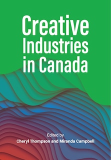 Front cover_Creative Industries in Canada