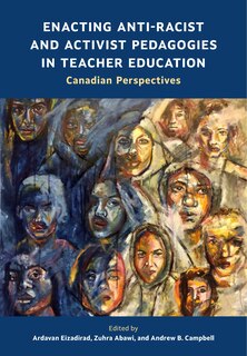 Front cover_Enacting Anti-Racist and Activist Pedagogies in Teacher Education