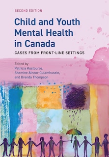 Front cover_Child and Youth Mental Health in Canada, Second Edition
