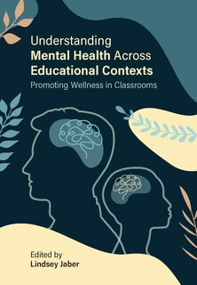 Front cover_Understanding Mental Health Across Educational Contexts