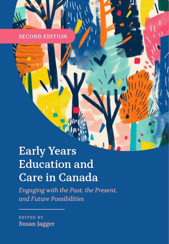 Front cover_Early Years Education and Care in Canada, Second Edition