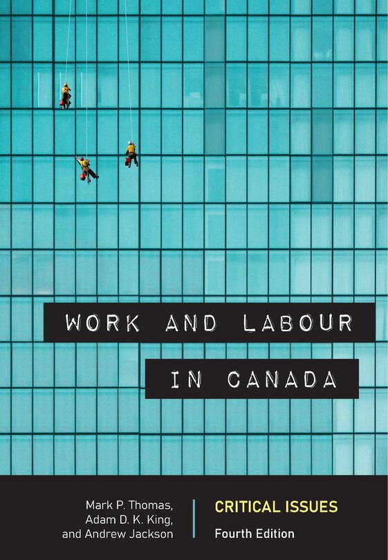 Front cover_Work and Labour in Canada, Fourth Edition