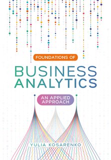 Front cover_Foundations of Business Analytics