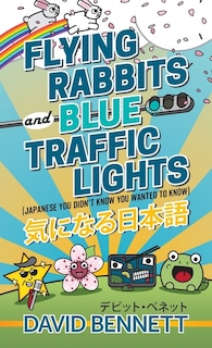 Front cover_Flying Rabbits and Blue Traffic Lights